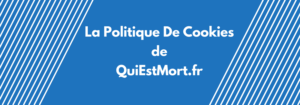 politique_cookies_QuiEstMort